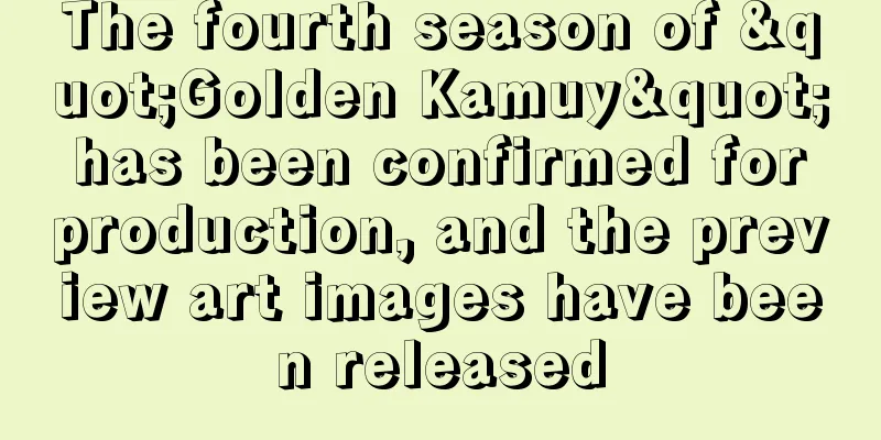 The fourth season of "Golden Kamuy" has been confirmed for production, and the preview art images have been released