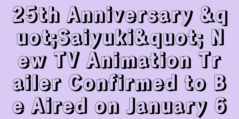 25th Anniversary "Saiyuki" New TV Animation Trailer Confirmed to Be Aired on January 6