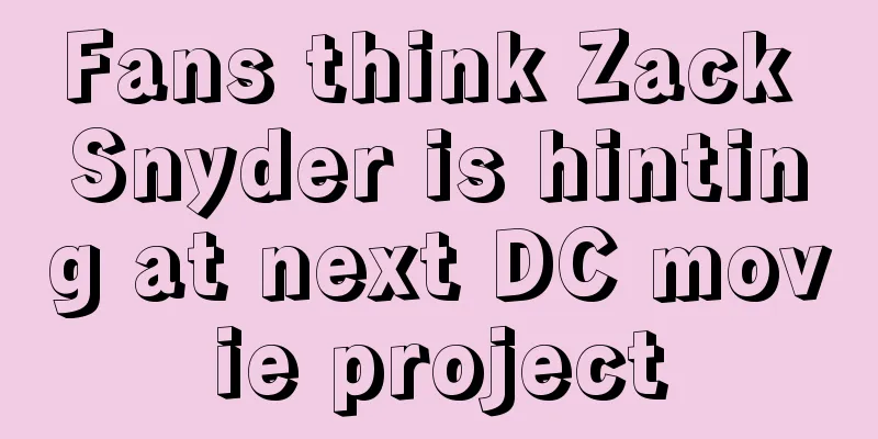 Fans think Zack Snyder is hinting at next DC movie project