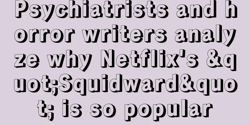 Psychiatrists and horror writers analyze why Netflix's "Squidward" is so popular