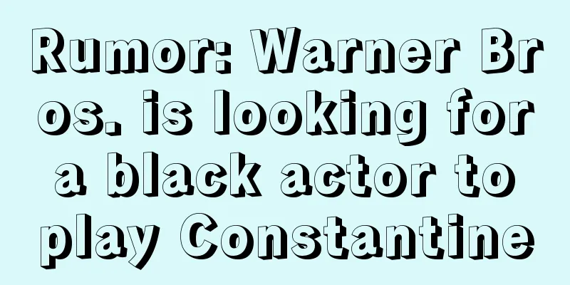 Rumor: Warner Bros. is looking for a black actor to play Constantine
