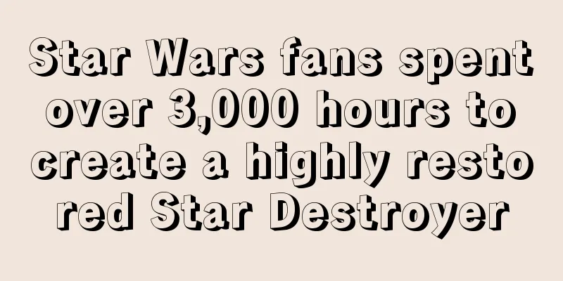 Star Wars fans spent over 3,000 hours to create a highly restored Star Destroyer