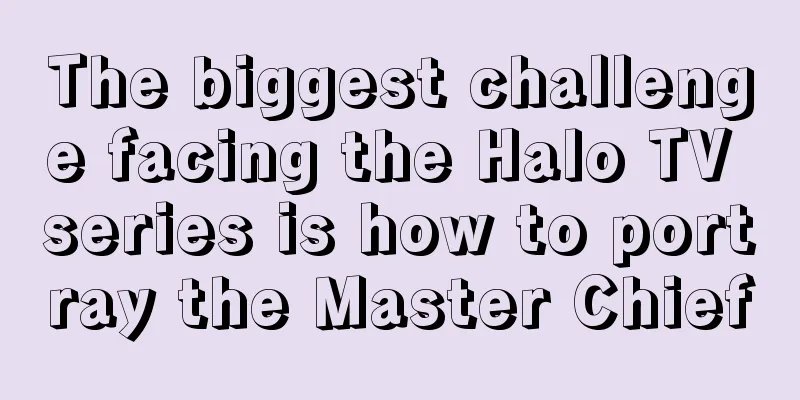 The biggest challenge facing the Halo TV series is how to portray the Master Chief