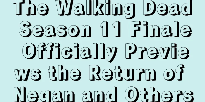 The Walking Dead Season 11 Finale Officially Previews the Return of Negan and Others