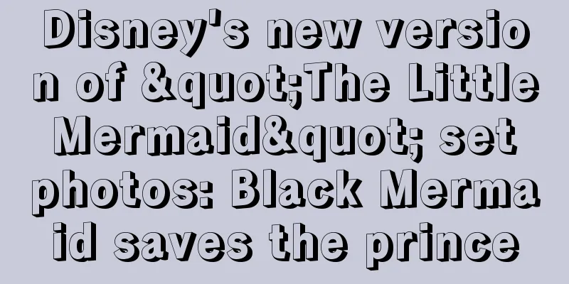 Disney's new version of "The Little Mermaid" set photos: Black Mermaid saves the prince