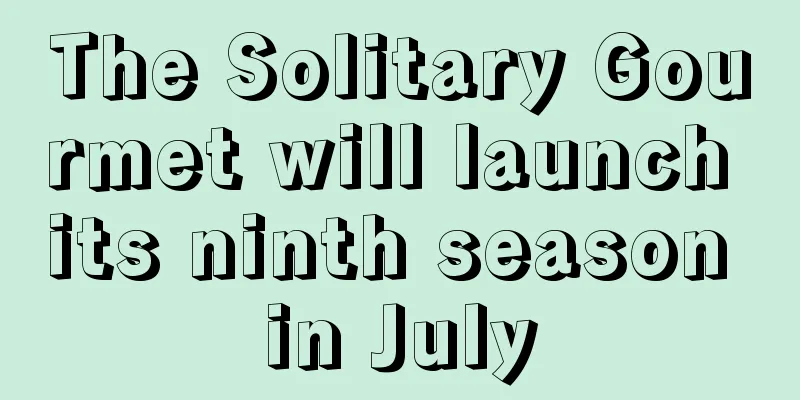 The Solitary Gourmet will launch its ninth season in July