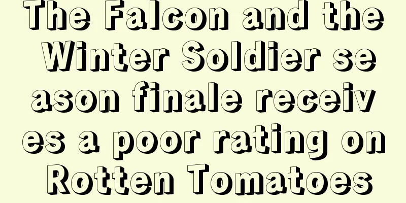 The Falcon and the Winter Soldier season finale receives a poor rating on Rotten Tomatoes