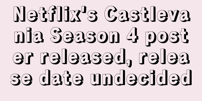 Netflix's Castlevania Season 4 poster released, release date undecided