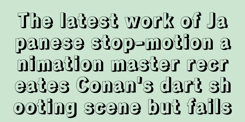 The latest work of Japanese stop-motion animation master recreates Conan's dart shooting scene but fails