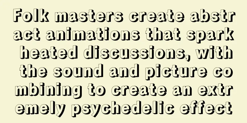 Folk masters create abstract animations that spark heated discussions, with the sound and picture combining to create an extremely psychedelic effect