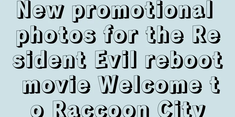 New promotional photos for the Resident Evil reboot movie Welcome to Raccoon City