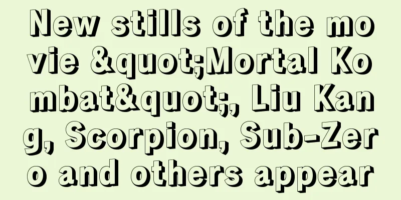 New stills of the movie "Mortal Kombat", Liu Kang, Scorpion, Sub-Zero and others appear