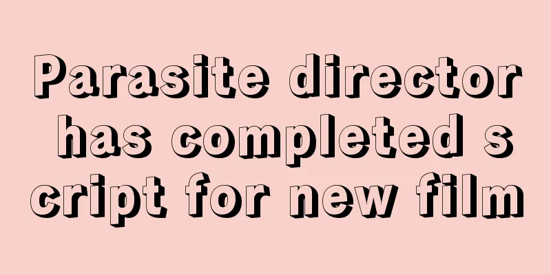 Parasite director has completed script for new film