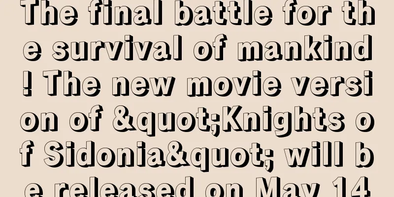 The final battle for the survival of mankind! The new movie version of "Knights of Sidonia" will be released on May 14