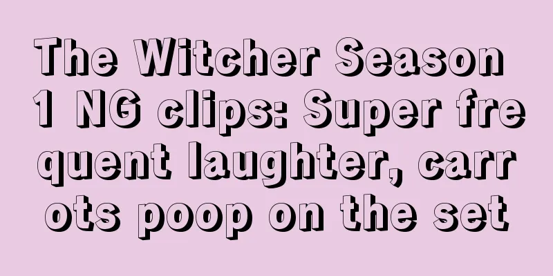 The Witcher Season 1 NG clips: Super frequent laughter, carrots poop on the set