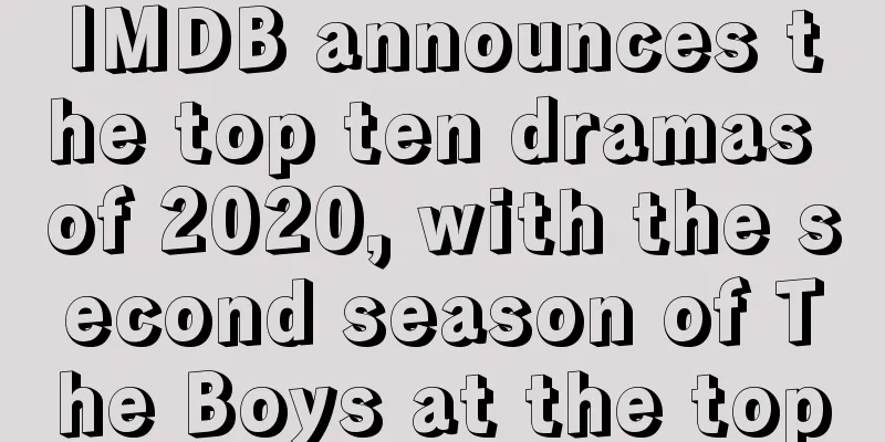 IMDB announces the top ten dramas of 2020, with the second season of The Boys at the top