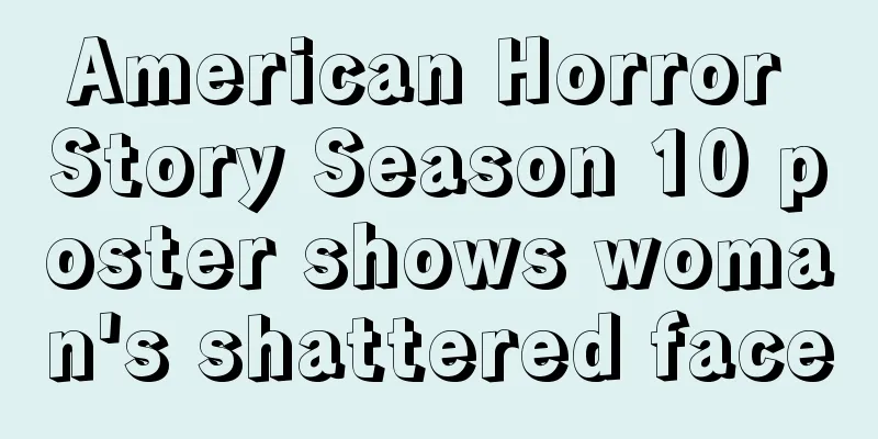 American Horror Story Season 10 poster shows woman's shattered face