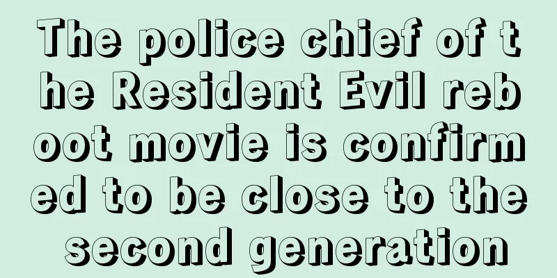 The police chief of the Resident Evil reboot movie is confirmed to be close to the second generation