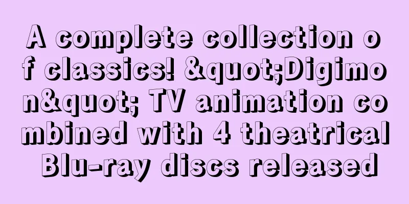 A complete collection of classics! "Digimon" TV animation combined with 4 theatrical Blu-ray discs released