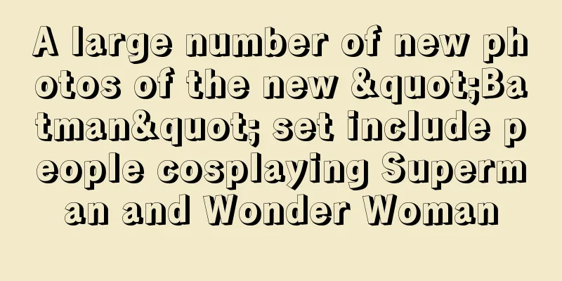 A large number of new photos of the new "Batman" set include people cosplaying Superman and Wonder Woman