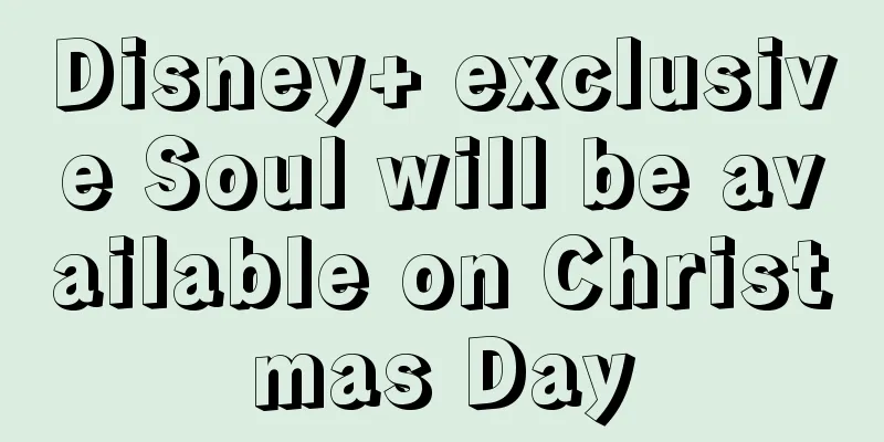 Disney+ exclusive Soul will be available on Christmas Day