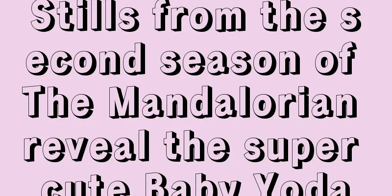 Stills from the second season of The Mandalorian reveal the super cute Baby Yoda