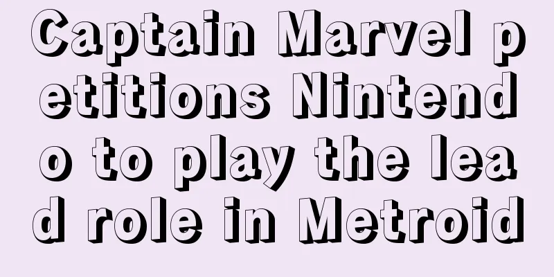 Captain Marvel petitions Nintendo to play the lead role in Metroid