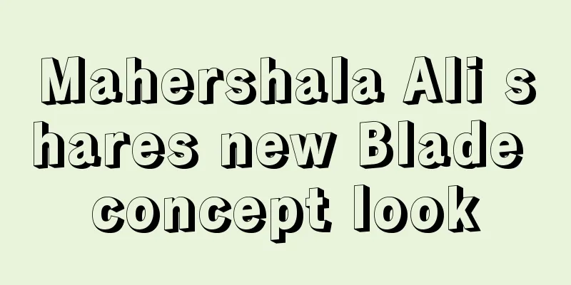 Mahershala Ali shares new Blade concept look
