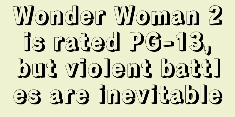 Wonder Woman 2 is rated PG-13, but violent battles are inevitable