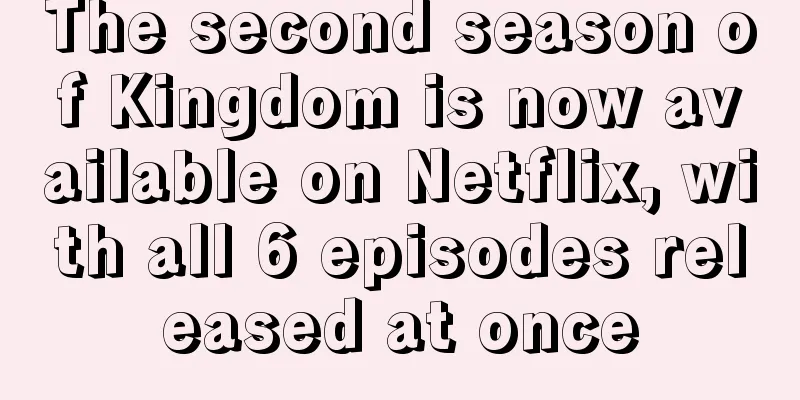 The second season of Kingdom is now available on Netflix, with all 6 episodes released at once