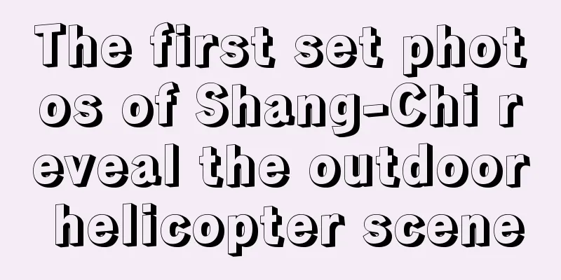 The first set photos of Shang-Chi reveal the outdoor helicopter scene