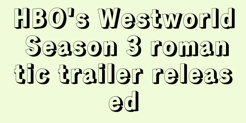 HBO's Westworld Season 3 romantic trailer released