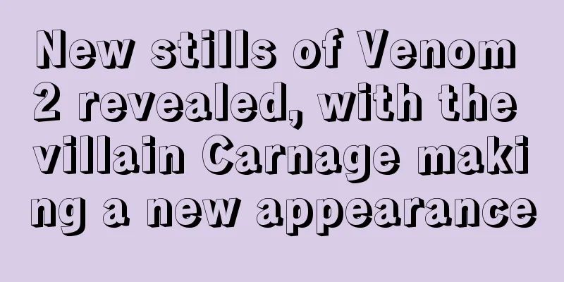 New stills of Venom 2 revealed, with the villain Carnage making a new appearance