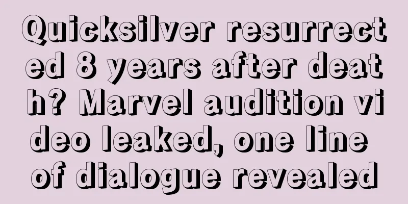 Quicksilver resurrected 8 years after death? Marvel audition video leaked, one line of dialogue revealed