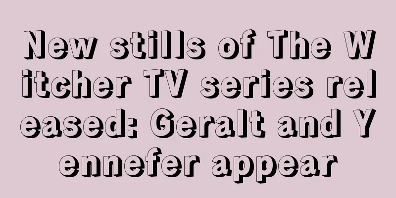 New stills of The Witcher TV series released: Geralt and Yennefer appear