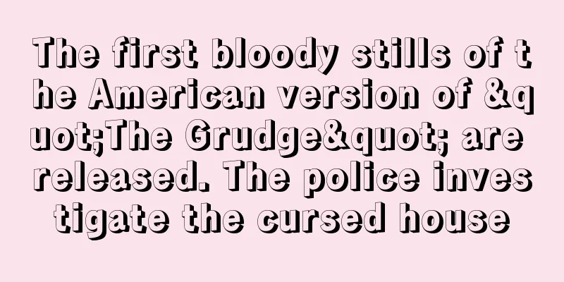 The first bloody stills of the American version of "The Grudge" are released. The police investigate the cursed house