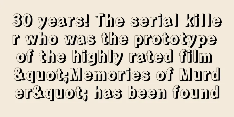 30 years! The serial killer who was the prototype of the highly rated film "Memories of Murder" has been found