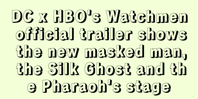 DC x HBO's Watchmen official trailer shows the new masked man, the Silk Ghost and the Pharaoh's stage