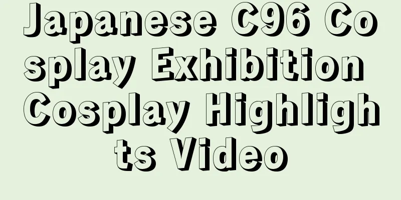 Japanese C96 Cosplay Exhibition Cosplay Highlights Video