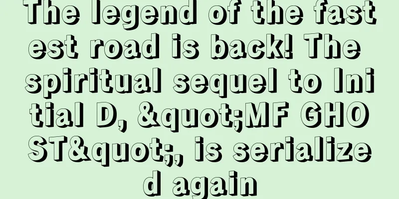 The legend of the fastest road is back! The spiritual sequel to Initial D, "MF GHOST", is serialized again