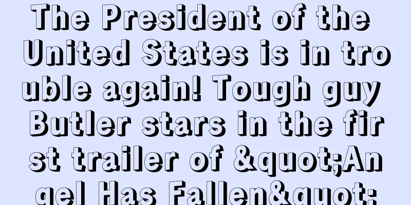 The President of the United States is in trouble again! Tough guy Butler stars in the first trailer of "Angel Has Fallen"