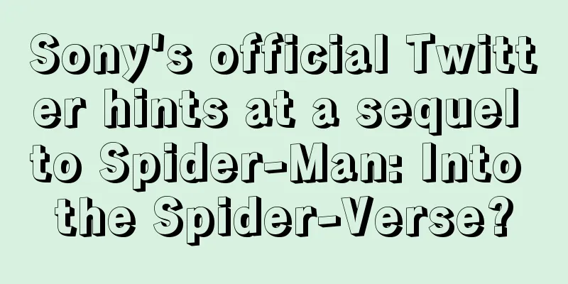 Sony's official Twitter hints at a sequel to Spider-Man: Into the Spider-Verse?
