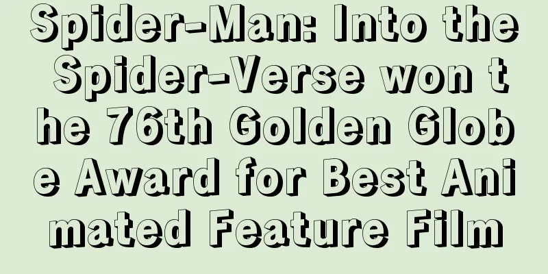 Spider-Man: Into the Spider-Verse won the 76th Golden Globe Award for Best Animated Feature Film