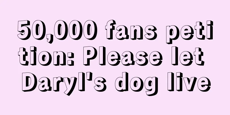 50,000 fans petition: Please let Daryl's dog live
