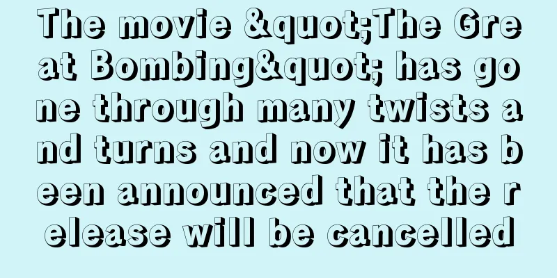 The movie "The Great Bombing" has gone through many twists and turns and now it has been announced that the release will be cancelled