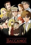 BACCANO! Extra Edition: A fascinating side story - review and impressions