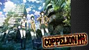 The appeal and evaluation of COPPELION: Review of the DVD included with the October 2013 issue of Monthly Young Magazine