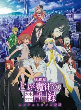 Review of the movie "A Certain Magical Index: The Miracle of Endymion": Exceeding expectations with moving and surprising developments
