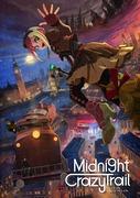 "Midnight Crazy Trail" Review: A late-night madness and adventure