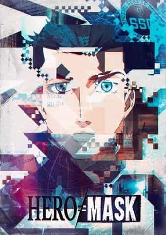 "HERO MASK" review: A thrilling anime that looks behind the heroes and their masks